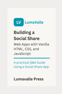 Building a Social Share Web App with Vanilla HTML, CSS, and JavaScript.