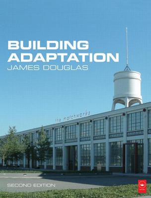 Building Adaptation - Douglas, James