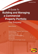 Building And Managing A Commercial Property Portfolio