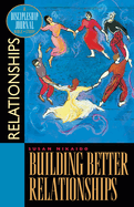 Building Better Relationships