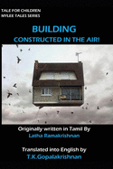 Building Constructed in the Air: Tales for Children _ Mylee Series