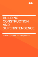 Building Construction and Superintendence