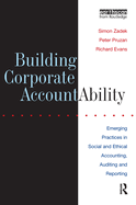 Building Corporate Accountability: Emerging Practice in Social and Ethical Accounting and Auditing