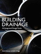 Building Drainage: An Integrated Design Guide