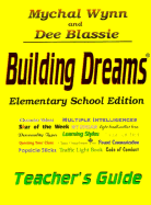 Building Dreams: Teacher's Guide