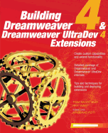 Building Dreamweaver 4 & Dreamweaver UltraDev 4 Extensions