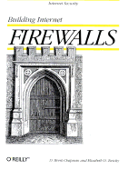 Building Internet Firewalls - Chapman, D Brent, and Zwicky, Elizabeth D, and Chapman, Brent