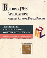 Building J2ee? Applications with the Rational Unified Process