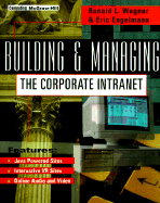 Building & Managing the Corporate Intranet