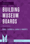Building Museum Boards
