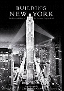 Building New York: The Rise and Rise of the Greatest City on Earth