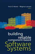 Building Reliable Component-Based Software Systems