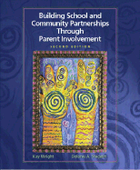 Building School and Community Partnerships Through Parent Involvement - Stegelin, Dolores A, and Wright, Kay