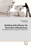 Building Self-Efficacy for Classroom Effectiveness