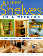 Building Shelves in a Weekend
