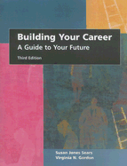 Building Your Career: A Guide to Your Future