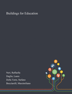 Buildings for Education