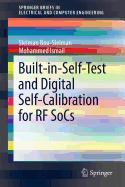 Built-In-Self-Test and Digital Self-Calibration for RF Socs