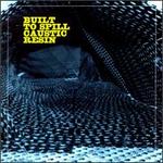 Built to Spill Caustic Resin