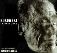Bukowski in Pictures