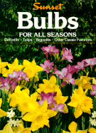 Bulbs: For All Seasons