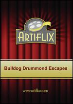 Bulldog Drummond Escapes - James Hogan