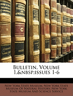 Bulletin, Volume 1, Issues 1-6