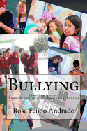 Bullying: ?qu? Es, C?mo Surge? Dilogo Abierto En Base a Experiencias