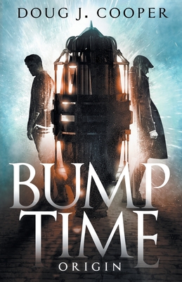 Bump Time Origin - Cooper, Doug J