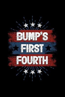 Bump's First Fourth: 120 Pages, Soft Matte Cover, 6 x 9 - Publishing, Next Design