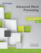 Bundle: Advanced Word Processing Lessons 56-110: Microsoft Word 2016, Spiral Bound Version, 20th + Lms Integrated Keyboarding in Sam 365 & 2016 with Mindtap Reader, 55 Lessons, 1 Term (6 Months) Printed Access Card