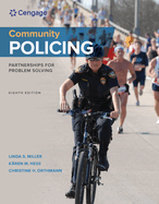 Bundle: Community Policing: Partnerships for Problem Solving, Loose-Leaf Version, 8th + Mindtap Criminal Justice, 1 Term (6 Months) Printed Access Card