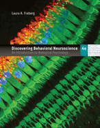 Bundle: Discovering Behavioral Neuroscience: An Introduction to Biological Psychology, 4th + Mindtapv2.0, 1 Term Printed Access Card