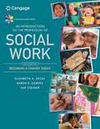 Bundle: Empowerment Series: An Introduction to the Profession of Social Work, 6th + Mindtap Social Work, 1 Term (6 Months) Printed Access Card
