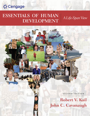 Bundle: Essentials of Human Development: A Life-Span View, 2nd + Mindtap Psychology, 1 Term (6 Months) Printed Access Card - Kail, Robert V, and Cavanaugh, John C