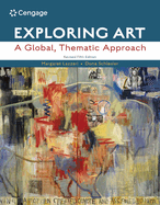 Bundle: Exploring Art: A Global, Thematic Approach, Revised, 5th + Mindtap, 1 Term Printed Access Card
