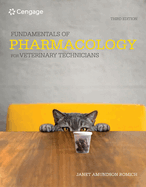 Bundle: Fundamentals of Pharmacology for Veterinary Technicians, 3rd + Mindtap, 2 Terms Printed Access Card