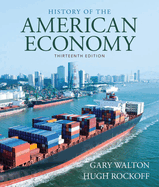 Bundle: History of American Economy, Loose-Leaf Version, 13th + Mindtap Economics, 1 Term (6 Months) Printed Access Card