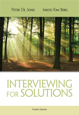 Bundle: Interviewing for Solutions, 4th + DVD - De Jong, Peter, and Kim Berg, Insoo