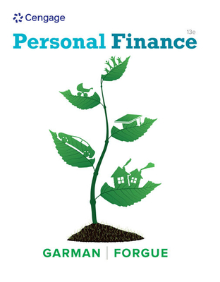 Bundle: Personal Finance, Loose-Leaf Version, 13th + Mindtapv3.0, 1 Term Printed Access Card - Garman, E Thomas, and Forgue, Raymond