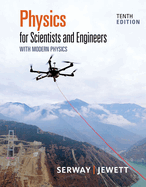 Bundle: Physics for Scientists and Engineers with Modern Physics, Loose-Leaf Version, 10th + Webassign Printed Access Card, Multi-Term