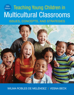 Bundle: Teaching Young Children in Multicultural Classrooms, Loose-Leaf Version, 5th + Mindtap Education, 1 Term (6 Months) Printed Access Card