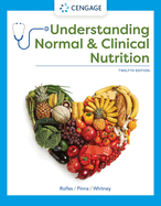 Bundle: Understanding Normal and Clinical Nutrition, Loose-Leaf Version, 12th + Mindtap, 1 Term Printed Access Card