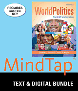 Bundle: World Politics: Trend and Transformation, Loose-Leaf Version, 16th + Mindtap Political Science, 1 Term (6 Months) Printed Access Card