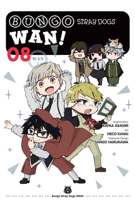 Bungo Stray Dogs: Wan!, Vol. 8: Volume 8 - Kanai, Neco, and Asagiri, Kafka (Original Author), and Harukawa, Sango