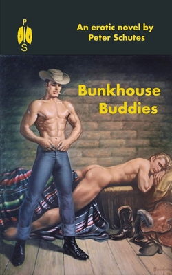 Bunkhouse Buddies - Schutes, Peter