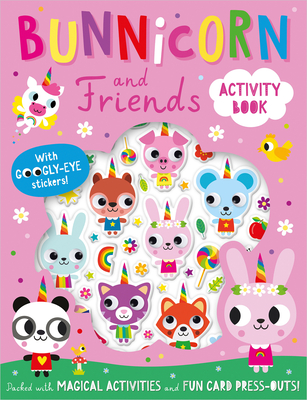 Bunnicorn and Friends Activity Book - Robinson, Alexandra, and Barker, Scott (Illustrator)