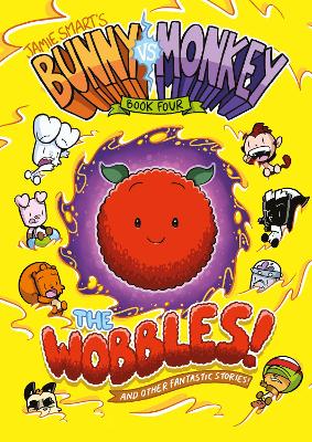 Bunny vs Monkey 4: The Wobbles - Smart, Jamie