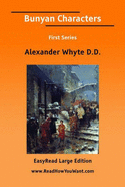 Bunyan Characters: First Series - Whyte, Alexander