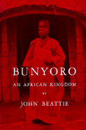 Bunyoro: An African Kingdom